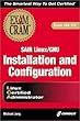 Sair Linux/Gnu Installation and Configuration Exam Cram: Exam 3X0-101