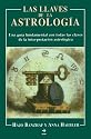 Las Llaves de la Astrologia (Spanish Edition)