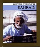 Bahrain (Cultures of the World)