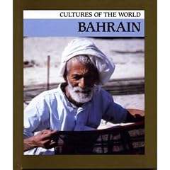 Bahrain (Cultures of the World)