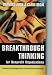 Breakthrough Thinking for Nonprofit Organizations: Creative Strategies for Extraordinary Results (Jossey-Bass Nonprofit and Public Management Series)