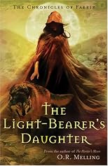 The Chronicles of Faerie: The Light-Bearer's Daughter