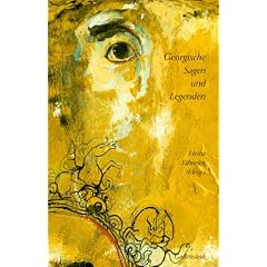 Georgische Sagen und Legenden