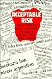 Acceptable Risk: A Critical Guide