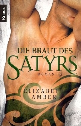 Die Braut des Satyrs