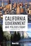 California Government and Politics Today (11th Edition)