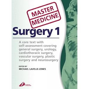 Click here to buy Master Medicine: Surgery 1: Self-assessed core text covering urology, general,... by Michael Lavelle-Jones MBChB FRCS(England) FRCS(Edinburgh) MD.