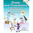 Simply Java Programming: An Application-Driven(TM) Tutorial Approach