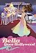 Books : Bella Goes Hollywood (Star Sisterz)