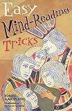 Easy Mind-Reading Tricks Easy Mind-Reading Tricks