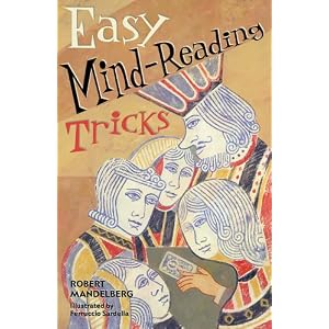 Easy Mind-Reading Tricks by Robert Mandelberg and Ferruccio Sardella