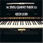 The String Quartet Tribute to Elton John