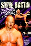 Steve Austin: The Story of the Wrestler They Call Stone Cold (Prowrestling Stars)