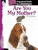 Are You My Mother?: An Instructional Guide for Literature (Great Works: Instructional Guides for Literature)