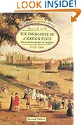 The Emergence of a Nation State: Commonwealth of England, 1529-1660 (Foundations of Modern Britain)