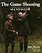 The Game Shooting Handbook