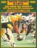 Packer Legends in Facts: Your Most Accurate Source of Stats, Rosters, Team History and All Team Photos of the Green Bay Packers 1919-1995 : 1995-75th Year in the NFL Edition