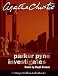 Parker Pyne Investigates: Complete & Unabridged