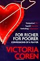For Richer, For Poorer: Confessions of a Player