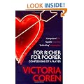 For Richer, For Poorer: Confessions of a Player