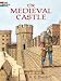 The Medieval Castle