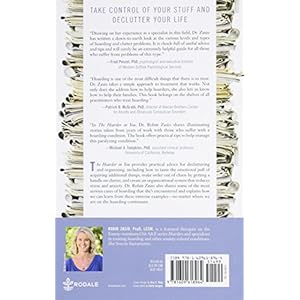 The Hoarder in You: How to Live a Happier, Healthier, Uncluttered Life