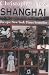 Shanghai (China Coast Trilogy 1)