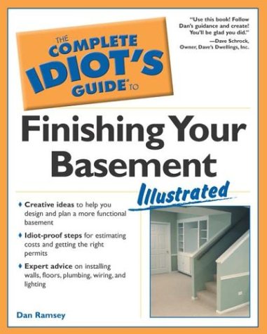 The Complete Idiot's Guide to Finishing Your Basement Illustrated under Basements & Attics in The Books Store