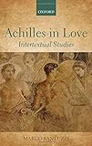 Achilles in love : intertextual studies