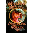 Reckless Heart (Leisure Historical Romance) by  Madeline Baker
