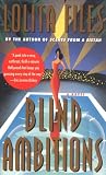 Blind Ambitions