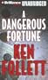A Dangerous Fortune
