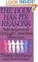 The Body Has Its Reasons: Self-Awareness Through Conscious Movement