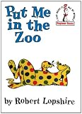 Put Me in the Zoo (I Can Read It All by Myself Beginner Books (Pb))