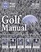 Books : PGA National the Complete Golf Manual: A Comprehensive Guide to Playing Like the Pros