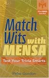 Match Wits with Mensa: Test Your Trivia Smarts (Mensa)