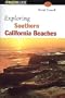 Exploring Southern California Beaches
