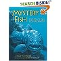 Mystery Fish: Secrets of the coelacanth (On My Own Science)