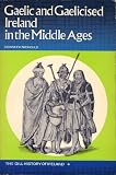 Gaelic and Gaelicised Ireland in the Middle Ages