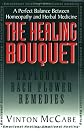 The Healing Bouquet: Exploring Bach Flower Remedies