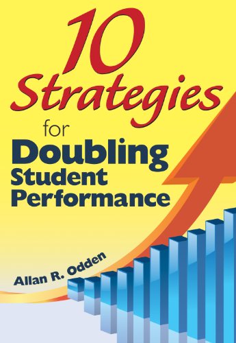 10 Strategies for Doubling Student Performance