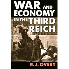 War and Economy in the Third Reich