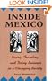 Inside Mexico: Living, Traveling, and Doing Business in a Changing Society