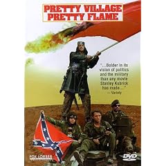 Pretty Village, Pretty Flame