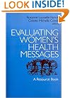 Evaluating Women's Health Messages: A Resource Book