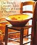 The French Country Table: Pottery and Faience of Provence