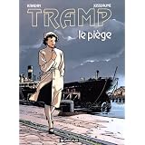 Tramp, tome 1 : Le Pi�gepar Jean-Charles Kraehn