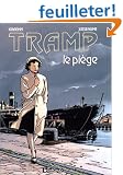 Tramp, tome 1 : Le Pi�ge