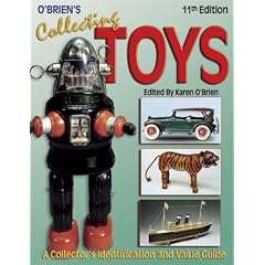 O'Brien's Collecting Toys: Identification and Value Guide (O'Brien's Collecting Toys)