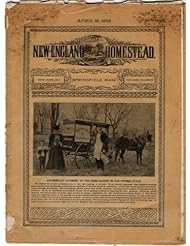 Book: The New England Homestead April 16, 1898 (Eastern Edition of American Agriculturalist)